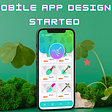 Mobile App Design Started