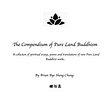 The Compendium of Pure Land Buddhism — The Fruit of Seven Years of Writing and Translating