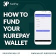 How to fund your kurepay wallet