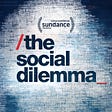 The Social Dilemma & The Office