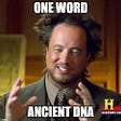 Do we Have any Alien DNA?