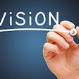 Creating a Compelling Vision Statement