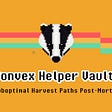 Convex Helper Vaults: Suboptimal Harvest Paths Post-Mortem