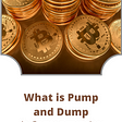 What is Pump-and-Dump?