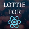 Boost Your User Experience with Lottie for React Native