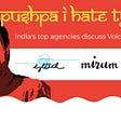 India’s top creative agencies talk Voice Marketing