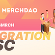 MerchDAO #BSC migration