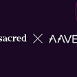 Sacred Receives Grant from AAVE