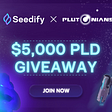 Plutonians x Seedify | $5000 PLD Giveaway