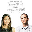 People of the Year 2021: Sonia Dara and Mike Morton