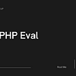 Root-Me Writeup — PHP Eval