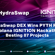 HydraSwap DEX Wins Solana IGNITION Hackathon Pyth Prize, Besting 87 Projects