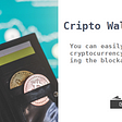 Build a crypto wallet using the blockchain API