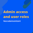 Admin privileges and access