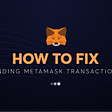 Dexalot Help: Fix Pending Metamask Transactions
