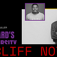 Howard’s University Session 4: Cliff Notes