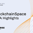 AMA Highlights: BlockchainSpace