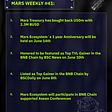 Mars Ecosystem Weekly Report #41