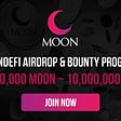 MOONDEFI AIRDROP AND BOUNTY PROGRAM 10,000,000 USDT