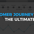 How to build a B2B customer journey map + free template