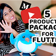 5 Flutter Packages/tools for faster & more productive project development