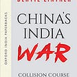 How Mao Killed two birds with one Stone: A Review of “China’s India War”