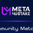 Meta4ustake — A Unique Metaverse Community That Rewards Its Users
