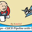 DevOps — CI/CD Pipeline with Groovy