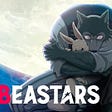 Why You Should Watch Beastars