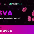 $ASVA Lists on MEXC! Trade to Win!