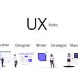 Understanding UX roles