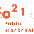 Public blockchains in 2020