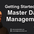 Getting Started with Master Data Management