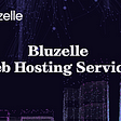 Web-Hosting Services on Bluzelle Testnet