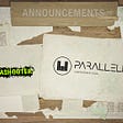 We are pleased to announce our partnership with Parallell!