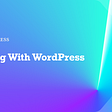 Working With WordPress Hooks