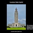 Louisiana State Capitol Tour