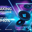 The best staking opportunity you’ve all been waiting for is now live!