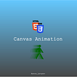 HTML5 Canvas Animation