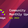 deBridge Update — May 2022
