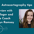 Astrocartography tips | Interview with astrologer and life coach Kaitlyn Ramsay