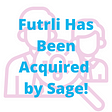 Futrli Has Been Acquired by Sage!