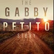 The Gabby Petito Story on Lifetime