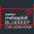 How to Exploit BlueKeep  Vulnerability with Metasploit ?