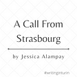 A Call from Strasbourg