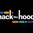 Hack the Hood | Summer 2021 Impact Narrative