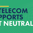 Net Neutrality: Where do we go from here?