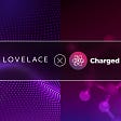 Lovelace and Charged Particles Partnership Fuses Art with Finance