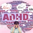 5 tips for people who have ADHD from someone with ADHD