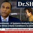Kyle Rittenhouse — A Systems Analysis Case Study of How the Elites Create Conditions to Divide &…
